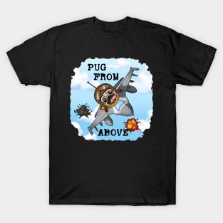 Pug Fighter: The Aerial Warlord Unleashed T-Shirt